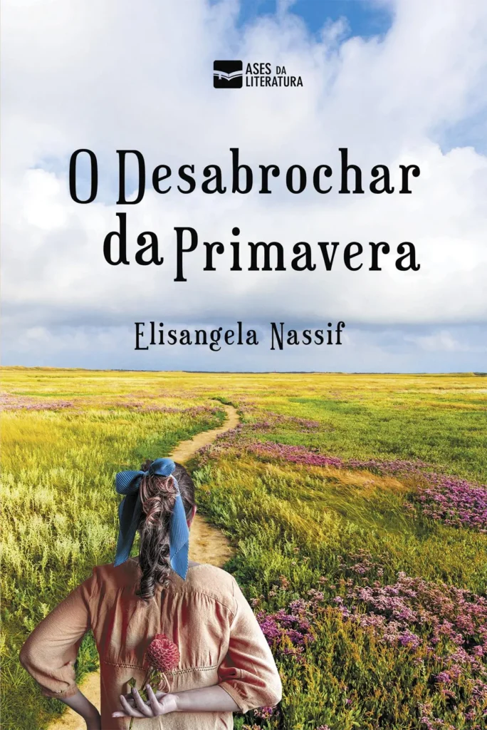 Capa do livro O desabrochar da primavera