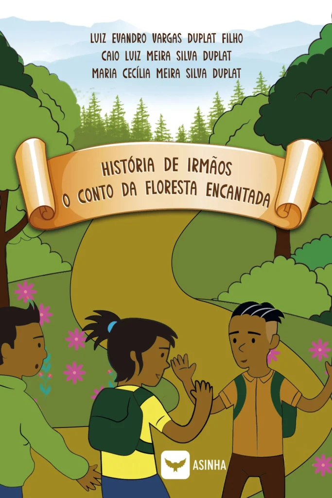 Capa do livro História de Irmãos – O conto da Floresta Encantada