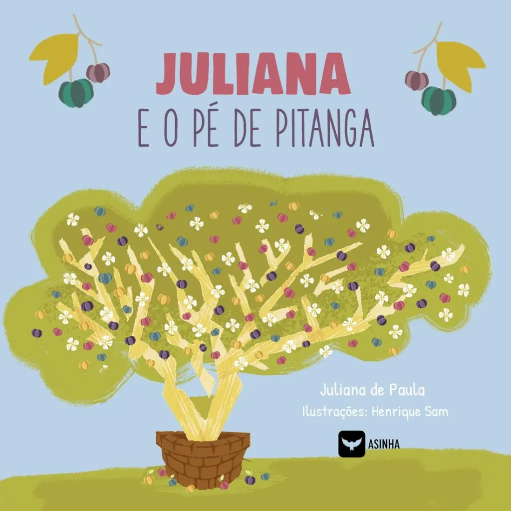 Capa do livro Juliana e o pé de pitanga