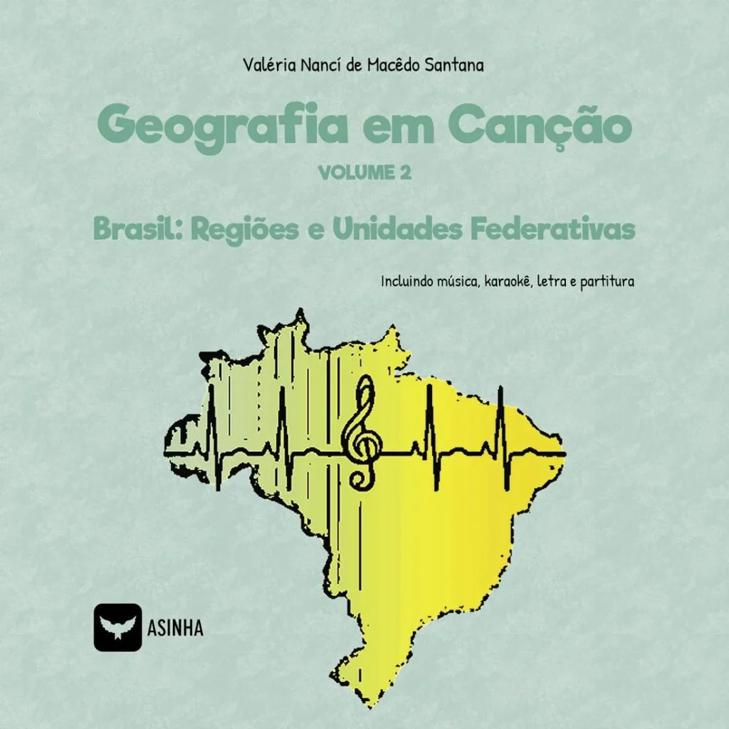 Capa do livro Geografia em canção – Brasil: Região e unidades federativas – Vol. 2