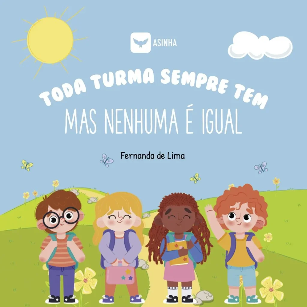 Capa do livro Toda turma sempre tem – mas nenhuma é igual