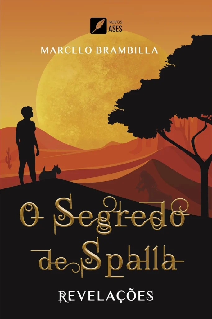 Capa do livro O segredo de Spalla – Revelações
