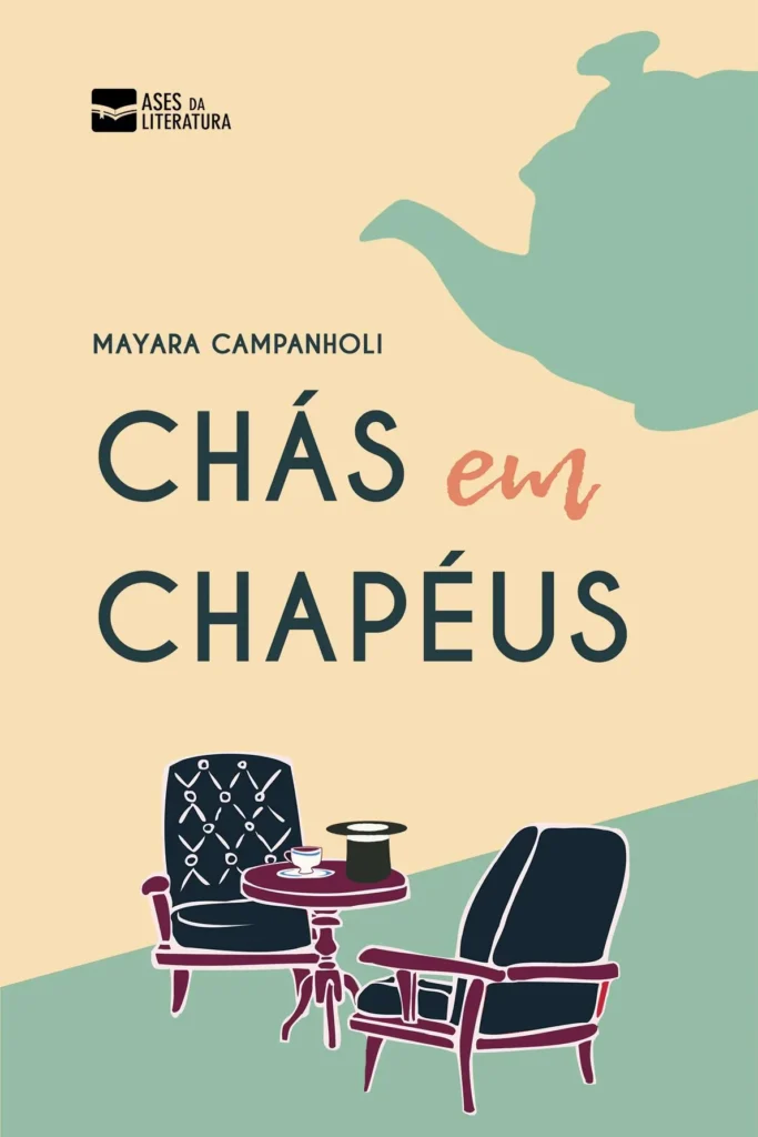 Capa do livro Chás em Chapéus