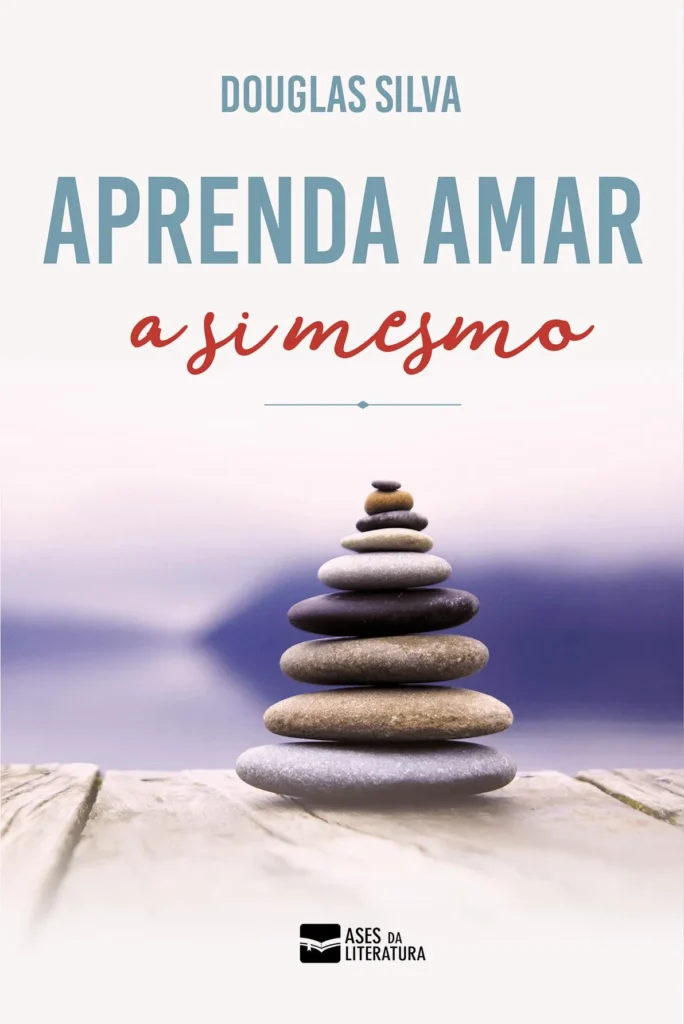 Capa do livro Aprenda a amar a si mesmo