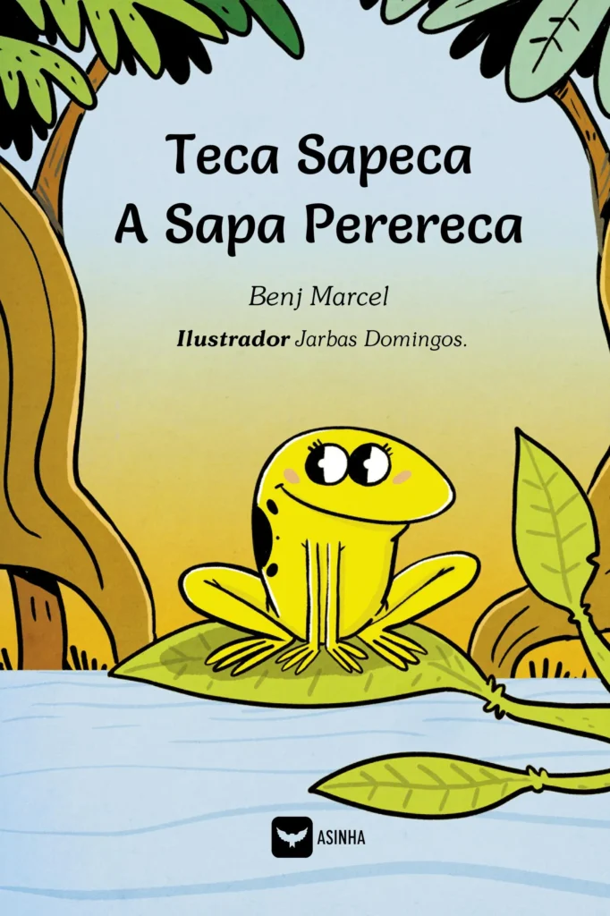 Capa do livro Teca sapeca, a sapa perereca