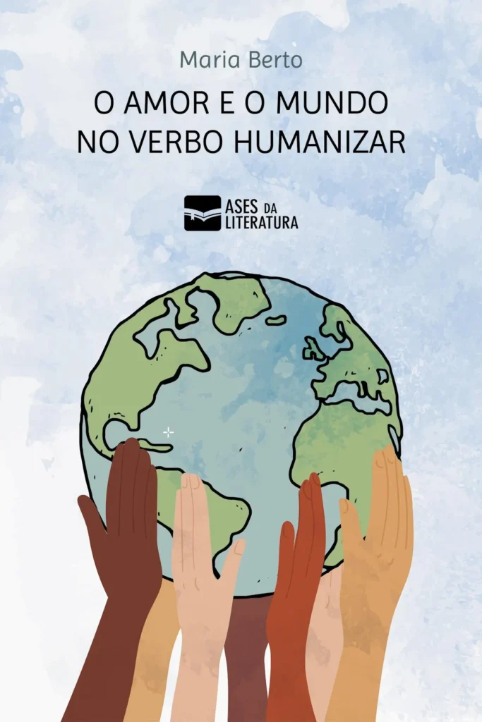 Capa do livro O Amor e o Mundo no Verbo Humanizar