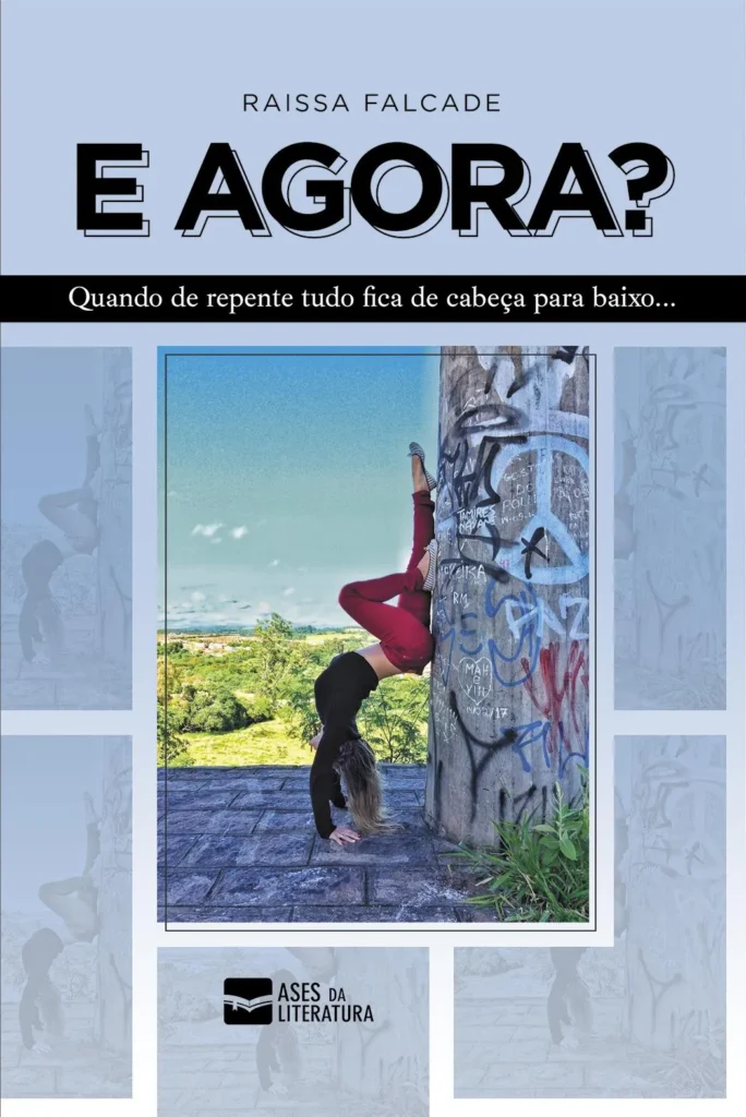 Capa do livro E agora? Quando de repente tudo fica de cabeça para baixo