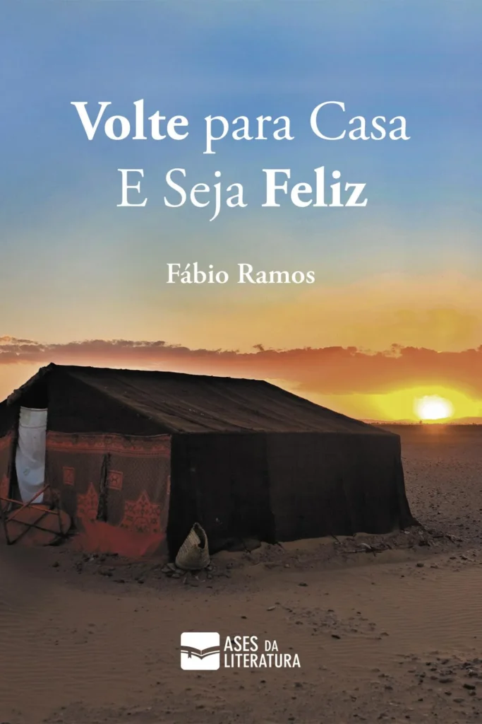Capa do livro Volte para casa e seja feliz