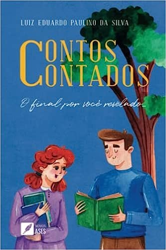 Capa do livro Contos contados : o final por você revelado…
