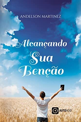 Capa do livro Alcançando sua benção