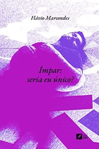 Capa do livro Ímpar: seria eu único?