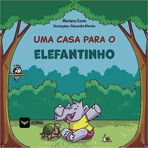 Capa do livro Uma casa para o Elefantinho