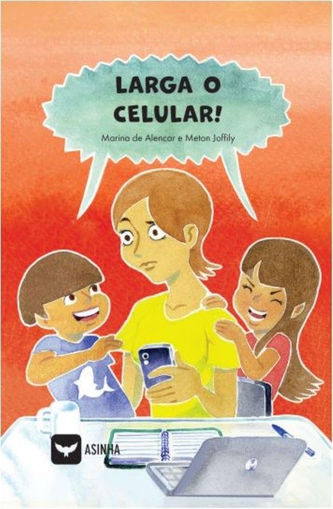 Capa do livro Larga o celular