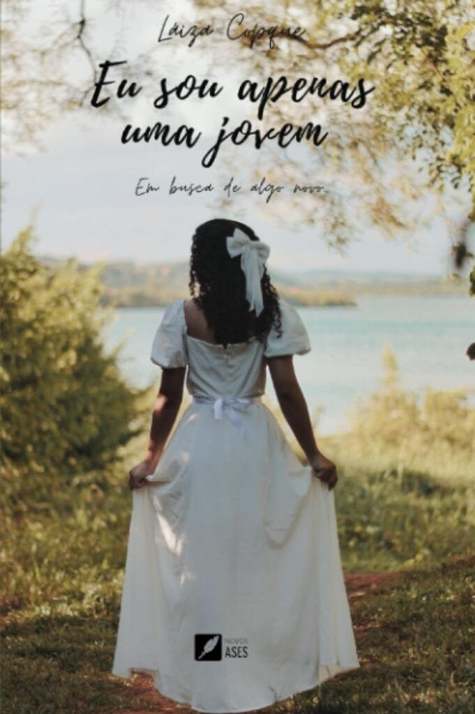 Capa do livro Eu sou apenas uma jovem! – Em busca de algo novo!