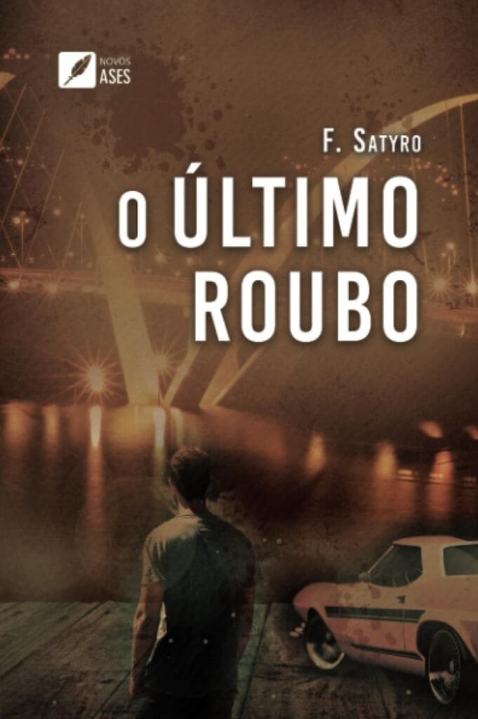 Capa do livro O Último Roubo