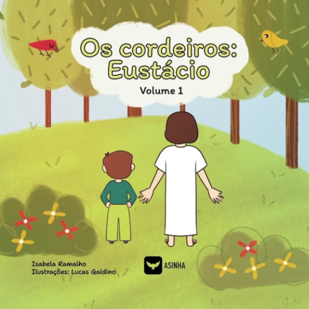 Capa do livro Os cordeiros: Eustácio – Volume 1
