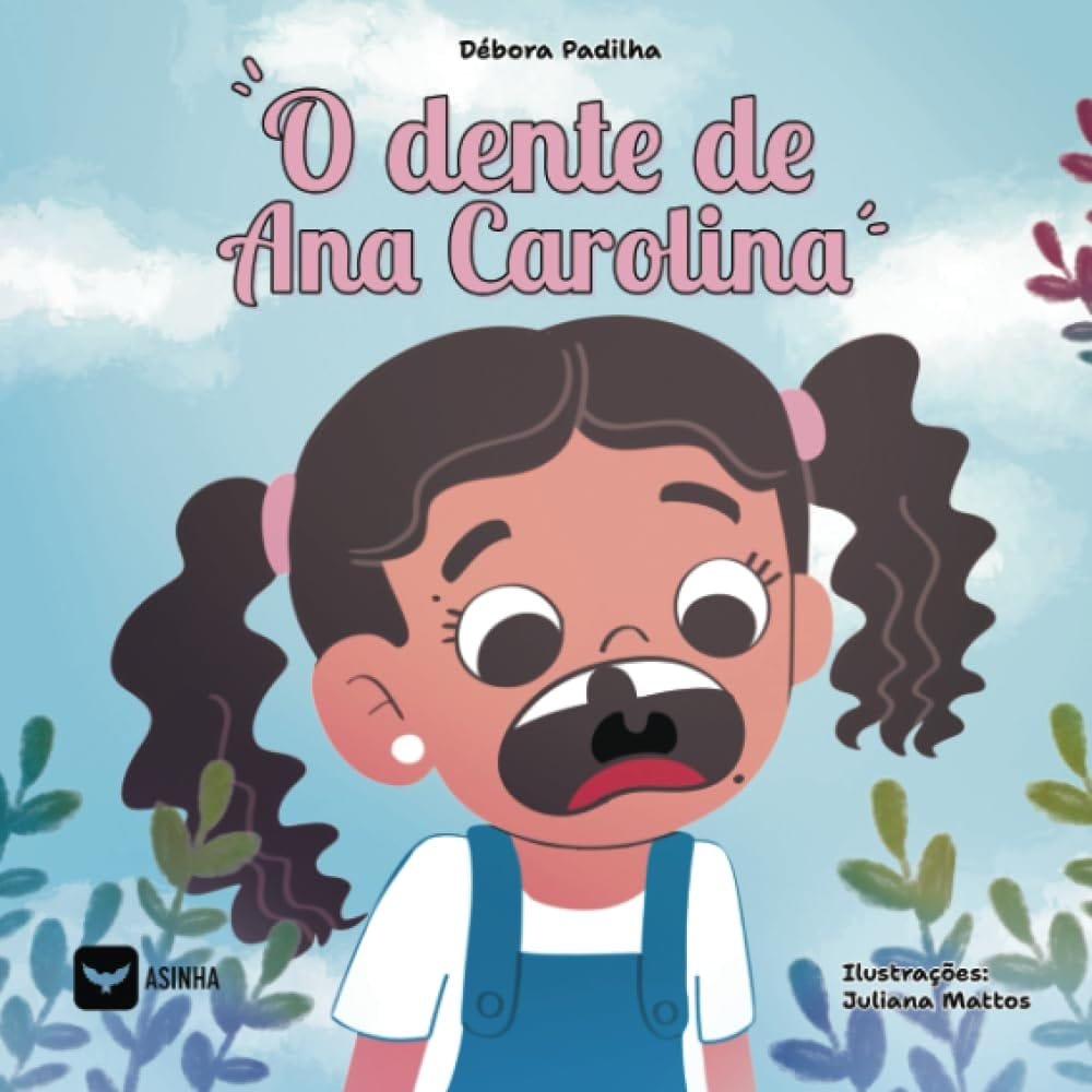 Capa do livro O dente de Ana carolina