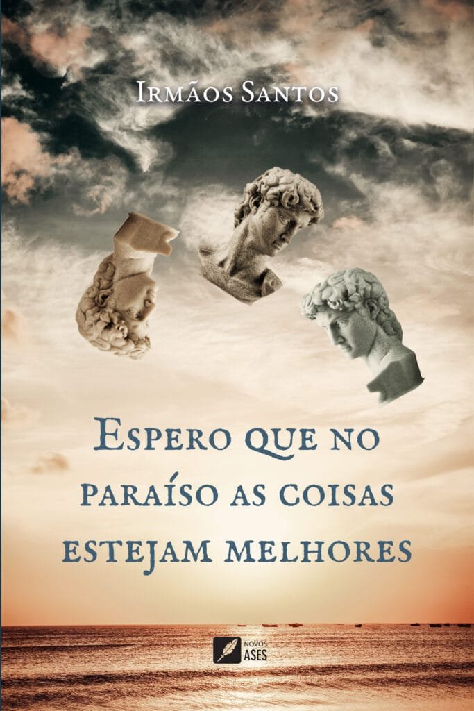 Capa do livro Espero que no paraíso as coisas estejam melhores