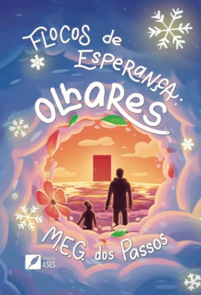 Capa do livro Flocos de esperança: olhares
