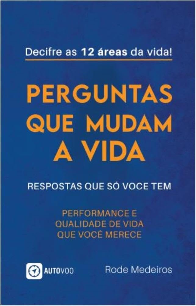 Capa do livro Perguntas que mudam a vida: Respostas que só você tem