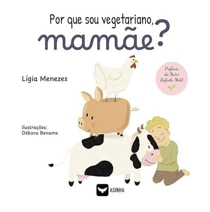 Capa do livro Por que sou vegetariano, mamãe?
