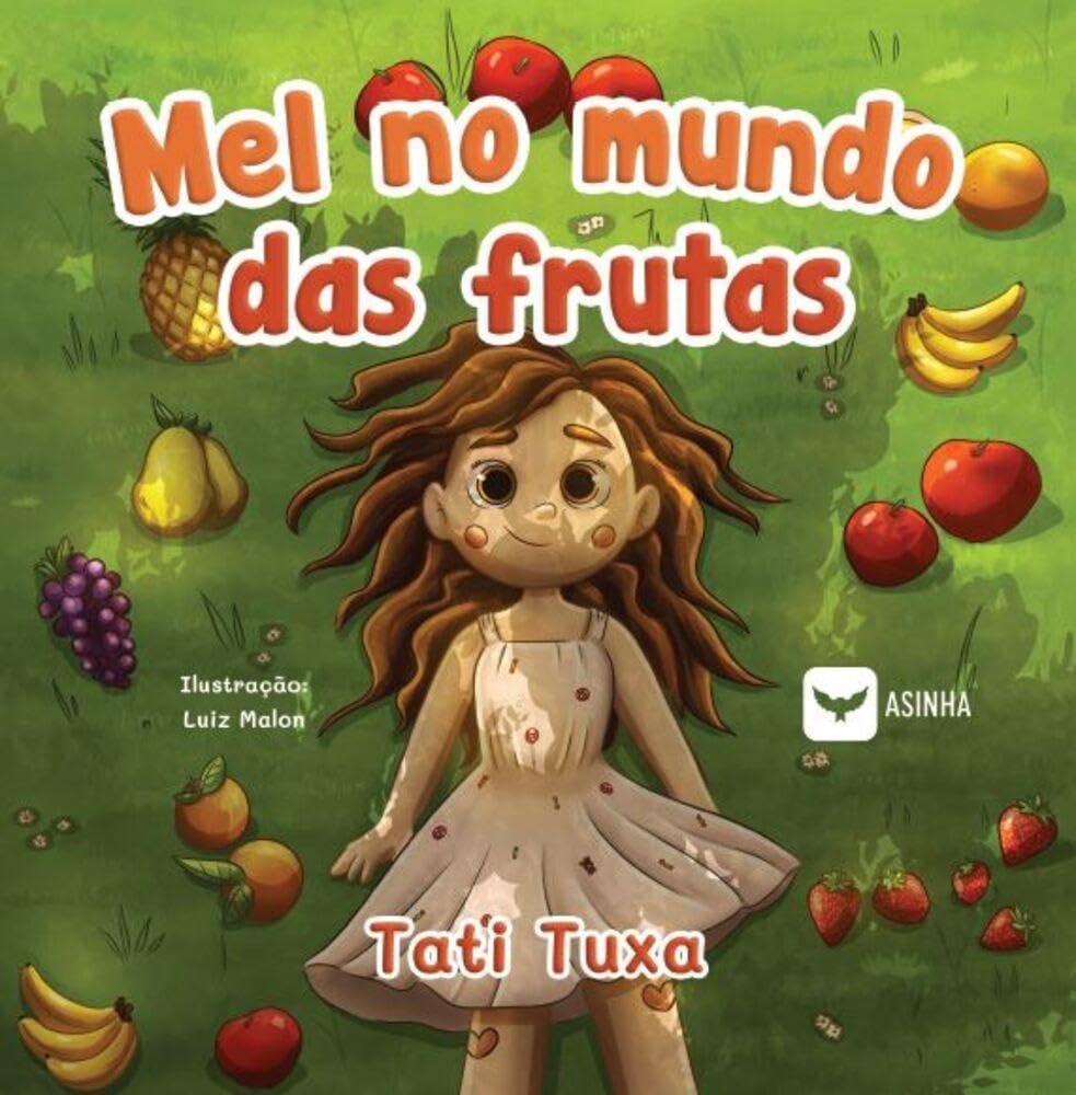 Capa do livro Mel no mundo das frutas