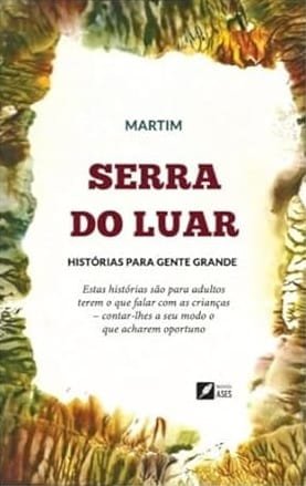 Capa do livro Serra do luar: Histórias para gente grande