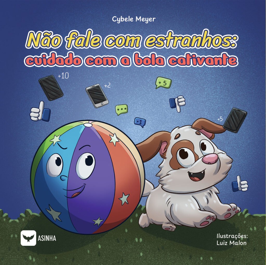 Capa do livro Não fale com estranhos: Cuidado com a bola cativante