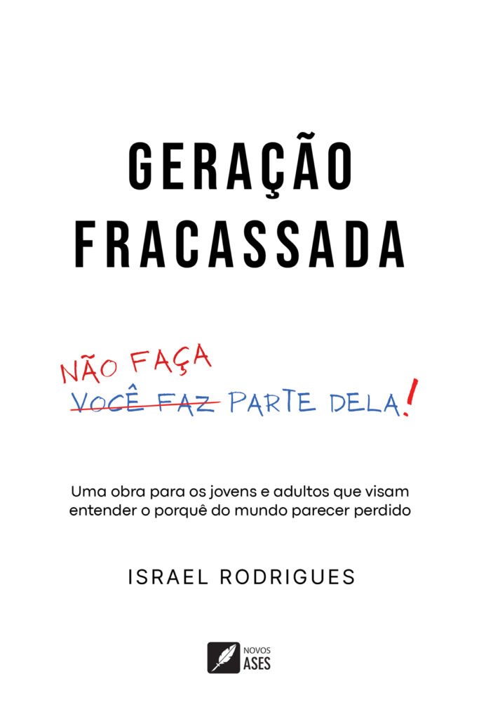 Capa do livro Geração fracassada: não faça parte dela