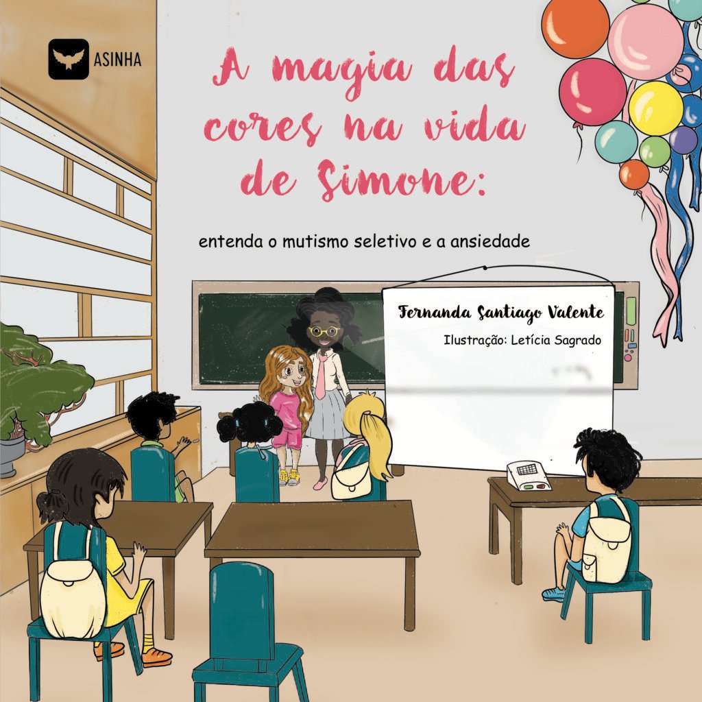 Capa do livro A magia das cores na vida de Simone: entenda o mutismo seletivo e a ansiedade