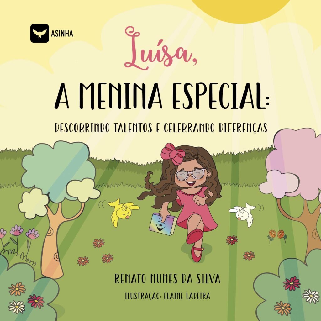 Capa do livro Luísa, a menina especial: descobrindo talentos e celebrando diferenças