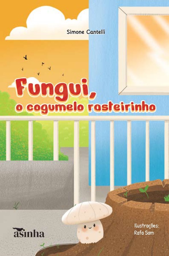 Capa do livro Fungui, o cogumelo rasteirinho