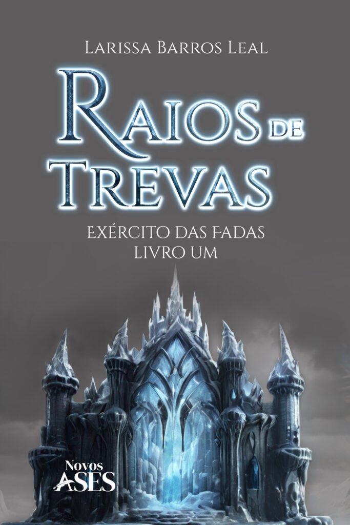 Capa do livro Raios de trevas: exército das fadas – Livro Um