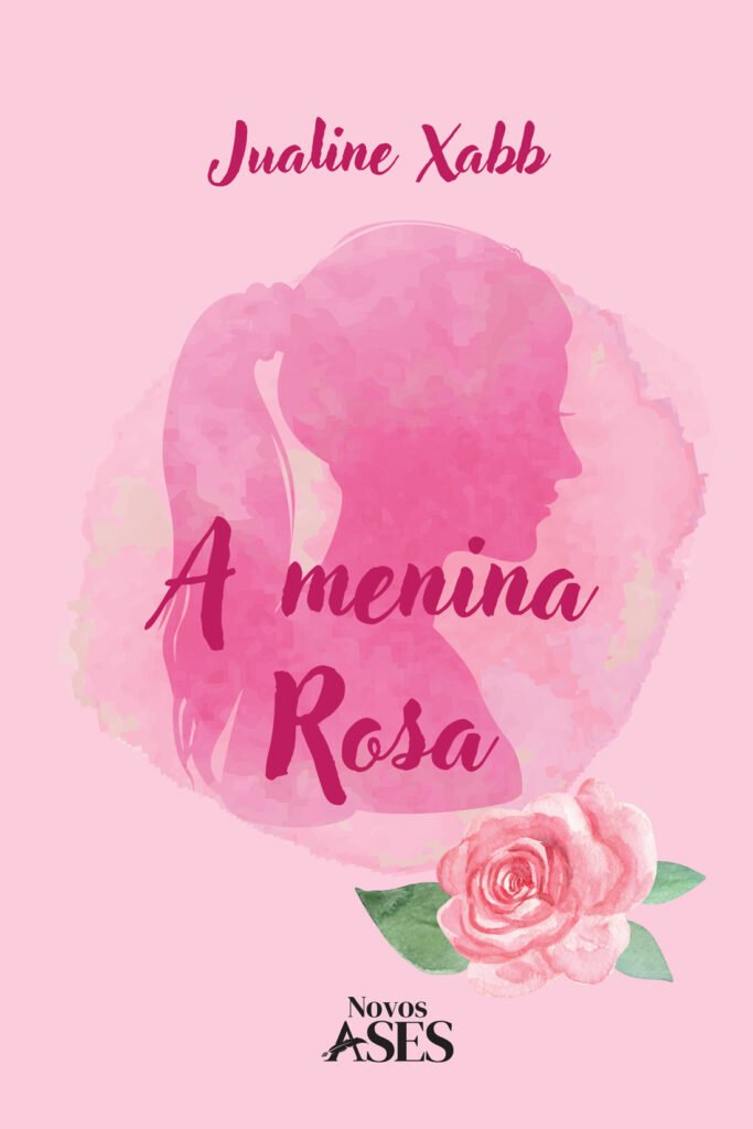 Capa do livro A menina Rosa