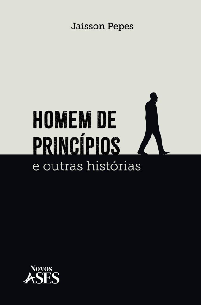Capa do livro Homem de princípios e outras histórias