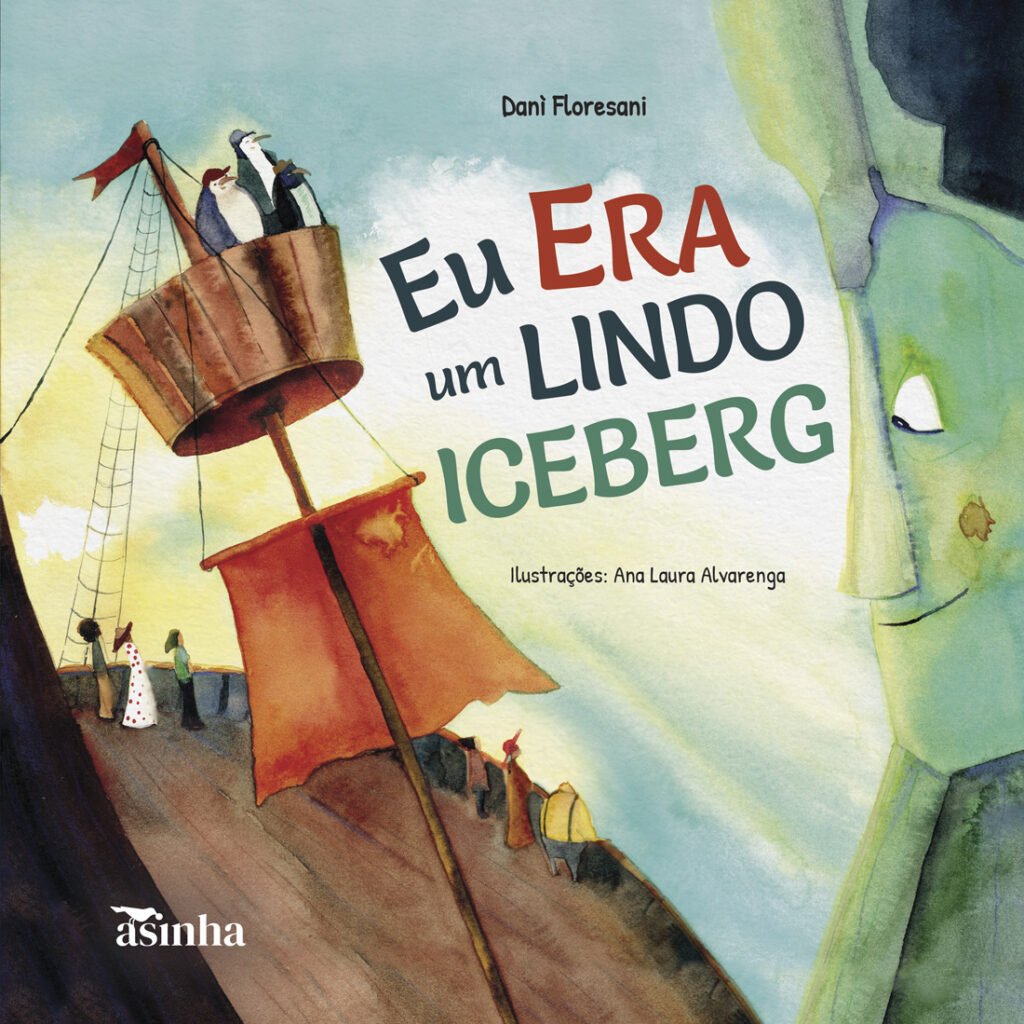 Capa do livro Eu era um lindo iceberg