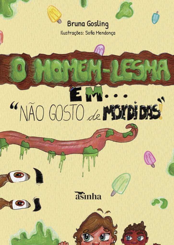 Capa do livro O homem-lesma em: não gosto de mordidas!