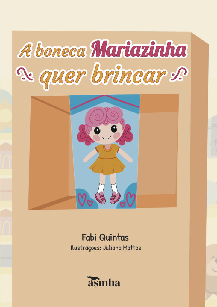Capa do livro A boneca Mariazinha quer brincar