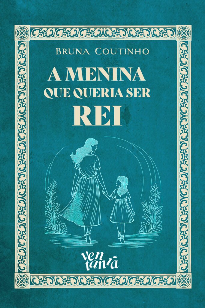 Capa do livro A menina que queria ser rei