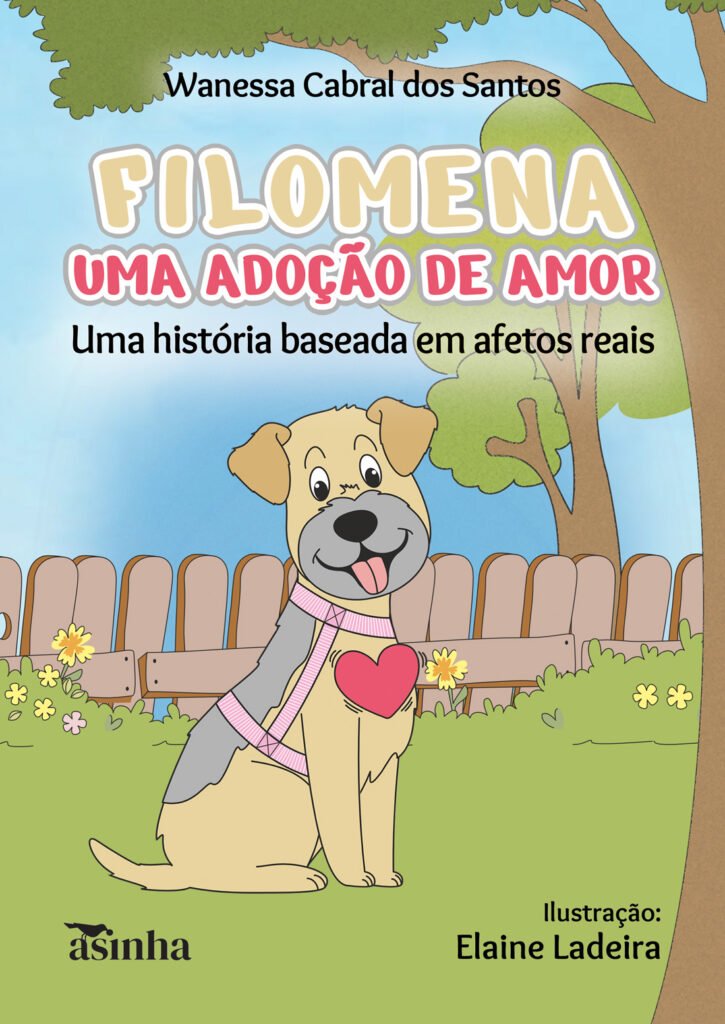 Capa do livro Filomena, uma adoção de amor: Uma história baseada em afetos reais