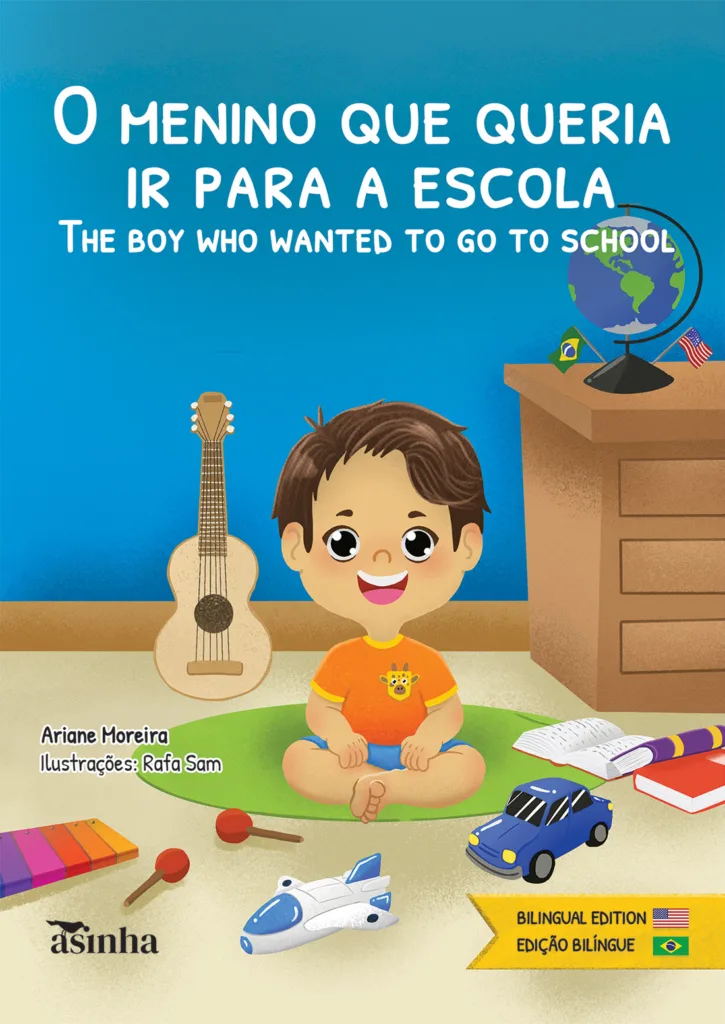 Capa do livro O menino que queria ir para a escola: The boy who wanted to go to school