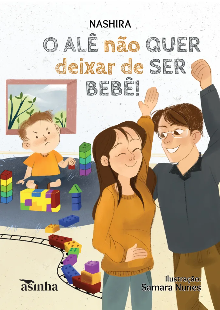 Capa do livro O Alê não quer deixar de ser bebê!