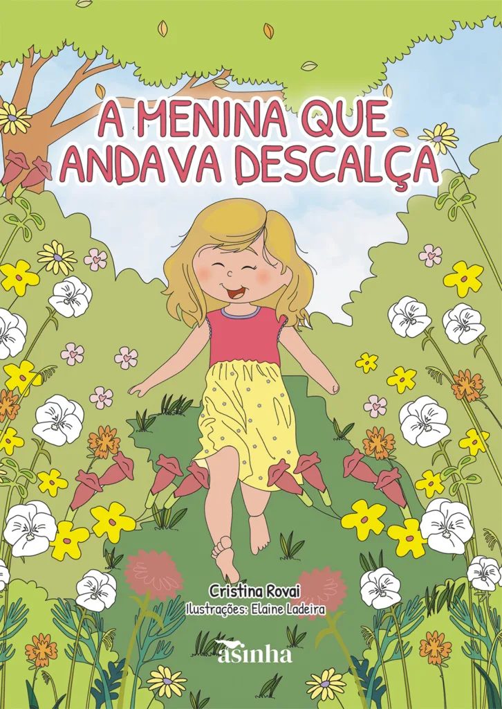 Capa do livro A menina que andava descalça
