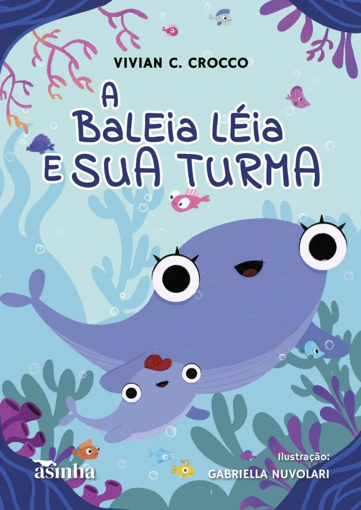 Capa do livro A baleia Léia e sua turma