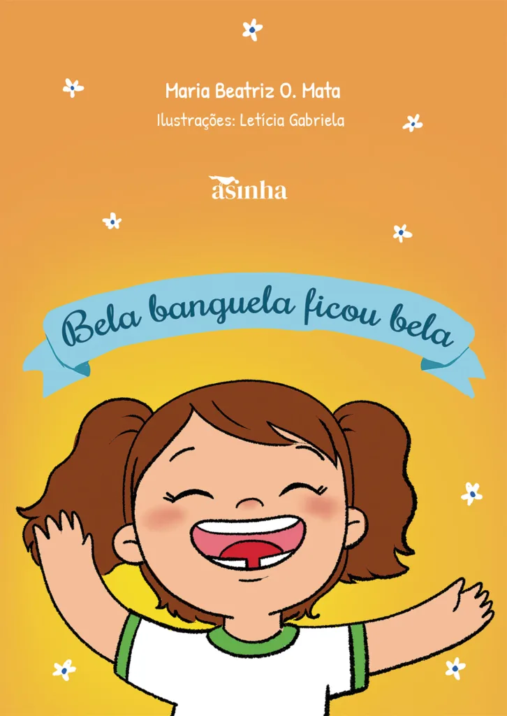 Capa do livro Bela banguela ficou bela