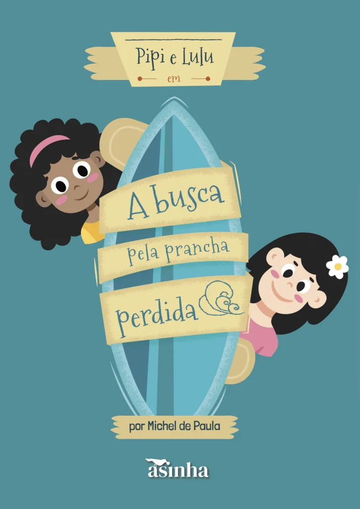 Capa do livro Pipi e Lulu em: A busca pela prancha perdida