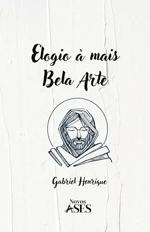 Capa do livro Elogio à mais bela arte