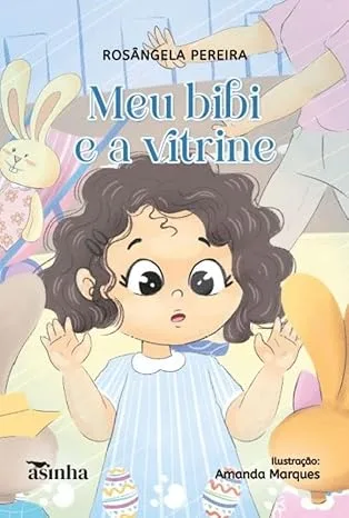 Capa do livro Meu bibi e a vitrine