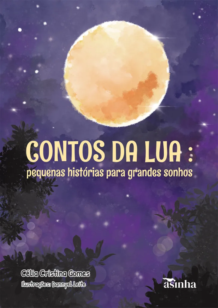Capa do livro Contos da lua: pequenas histórias para grandes sonhos