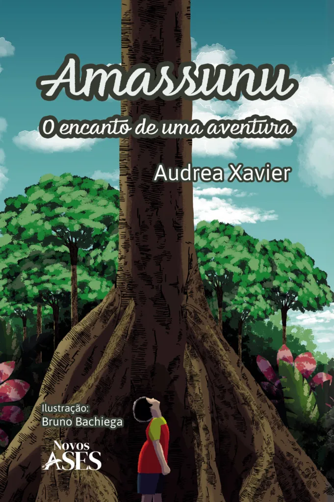 Capa do livro Amassunu: O encanto de uma aventura